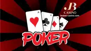 Ang Poker ay isang napaka-tanyag na laro na napakadaling matutunan ngunit mahirap na makabisado. Pinaghiwa-hiwalay ng LEOBET ang larong card ng diskarte na ito sa isang simpleng hakbang-hakbang na gabay. Makakakita ka ng maraming iba't ibang uri ng poker, ngunit ang Texas Hold'em ang pinakasikat.